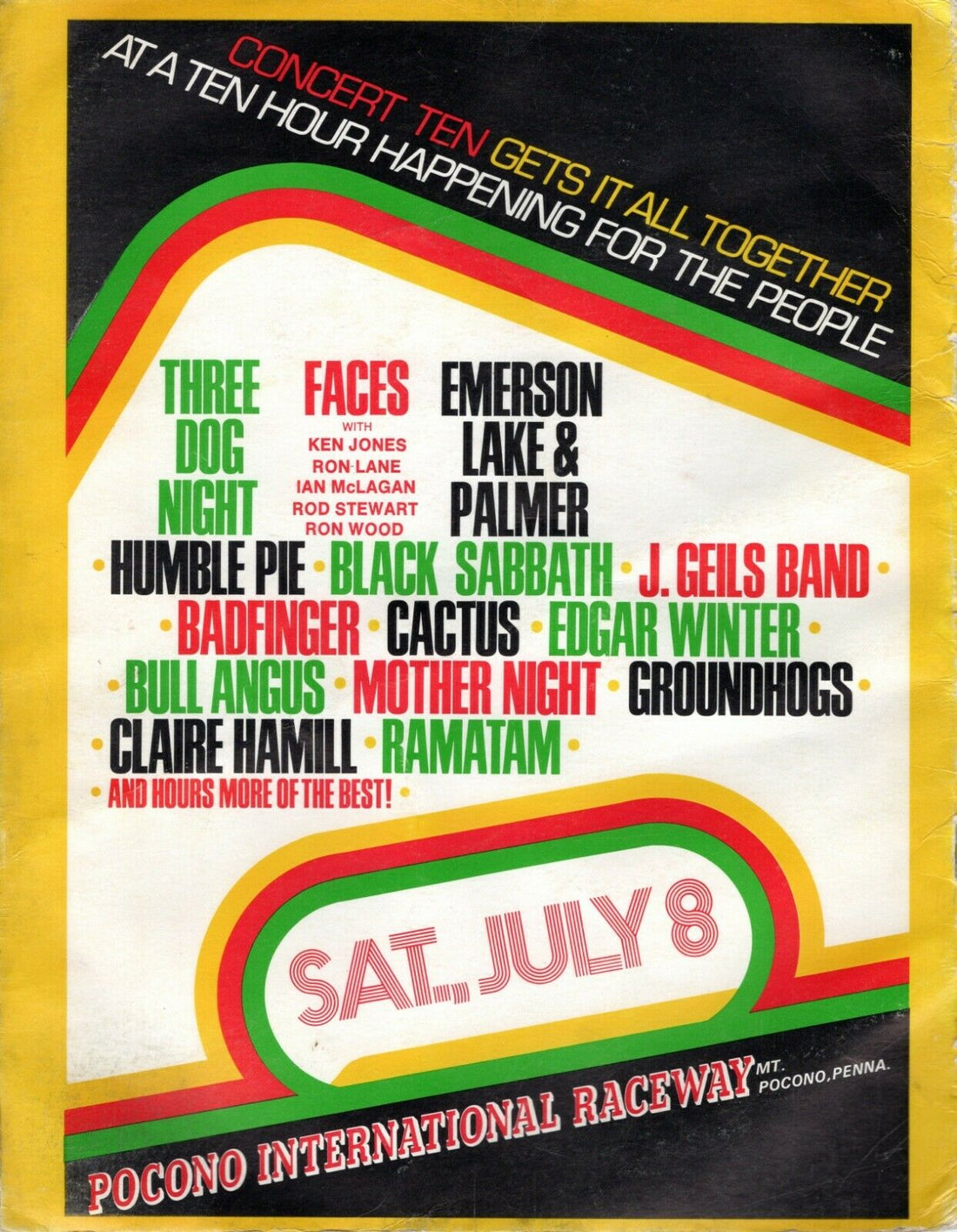 Concert 10 - Pocono International Raceway, Long Pond, Pennsylvania, July 8 & 9, 1972