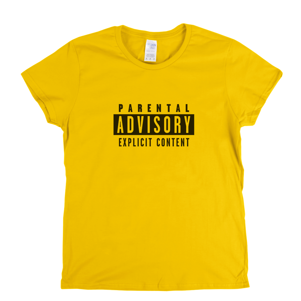 Parental Advisory Womens T-Shirt