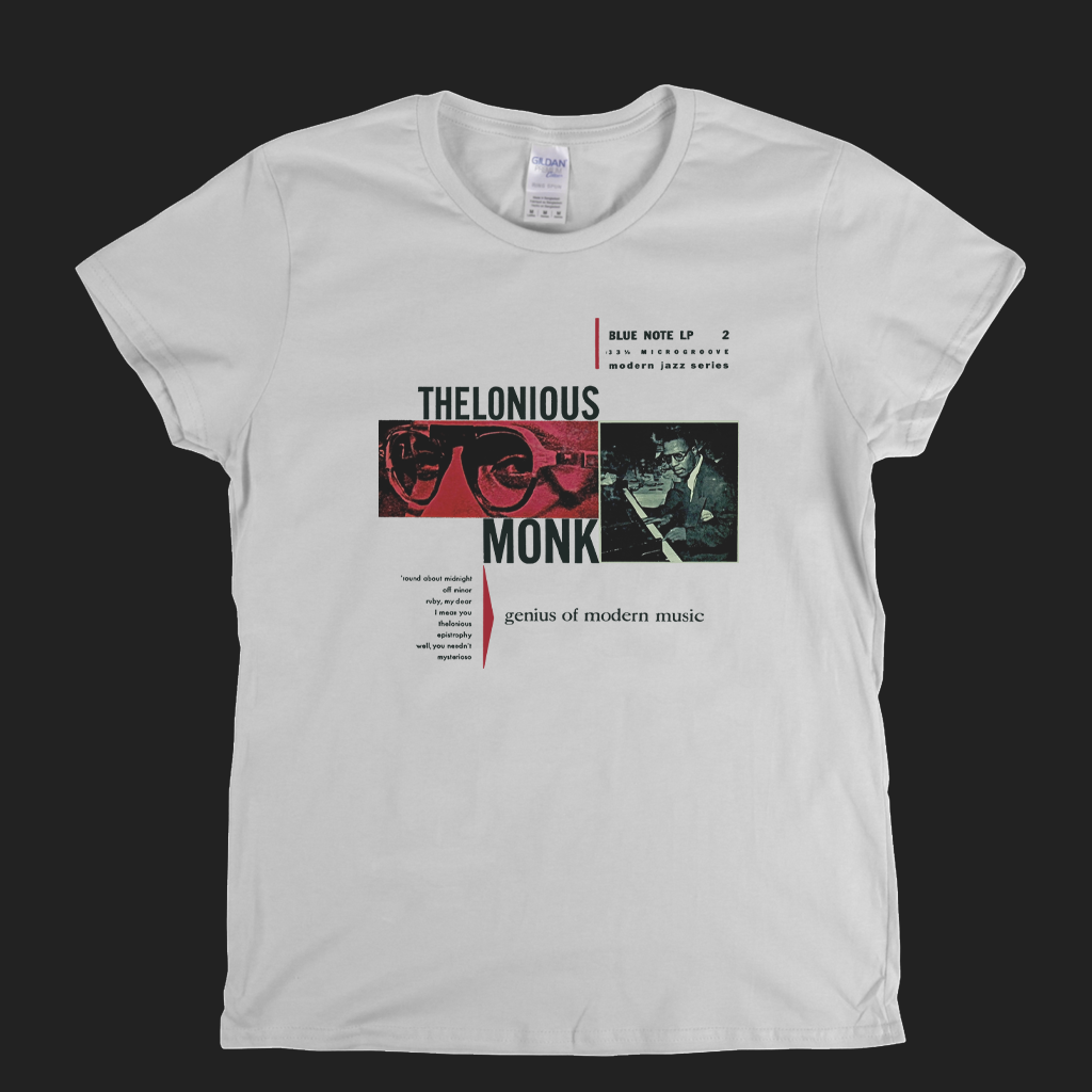 Thelonious Monk Genius Of Modern Music Womens T-Shirt