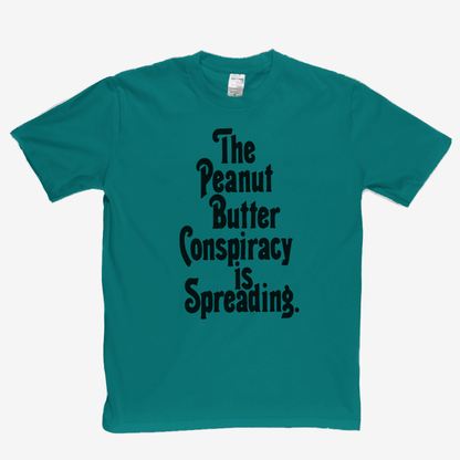 The Peanut Butter Conspiracy T-Shirt