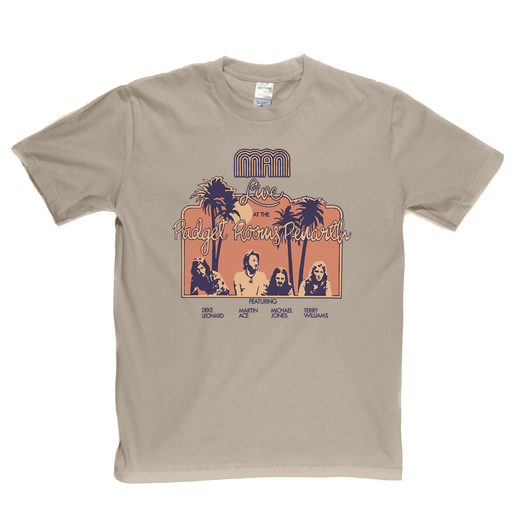 Man Live At The Padget Rooms T-Shirt