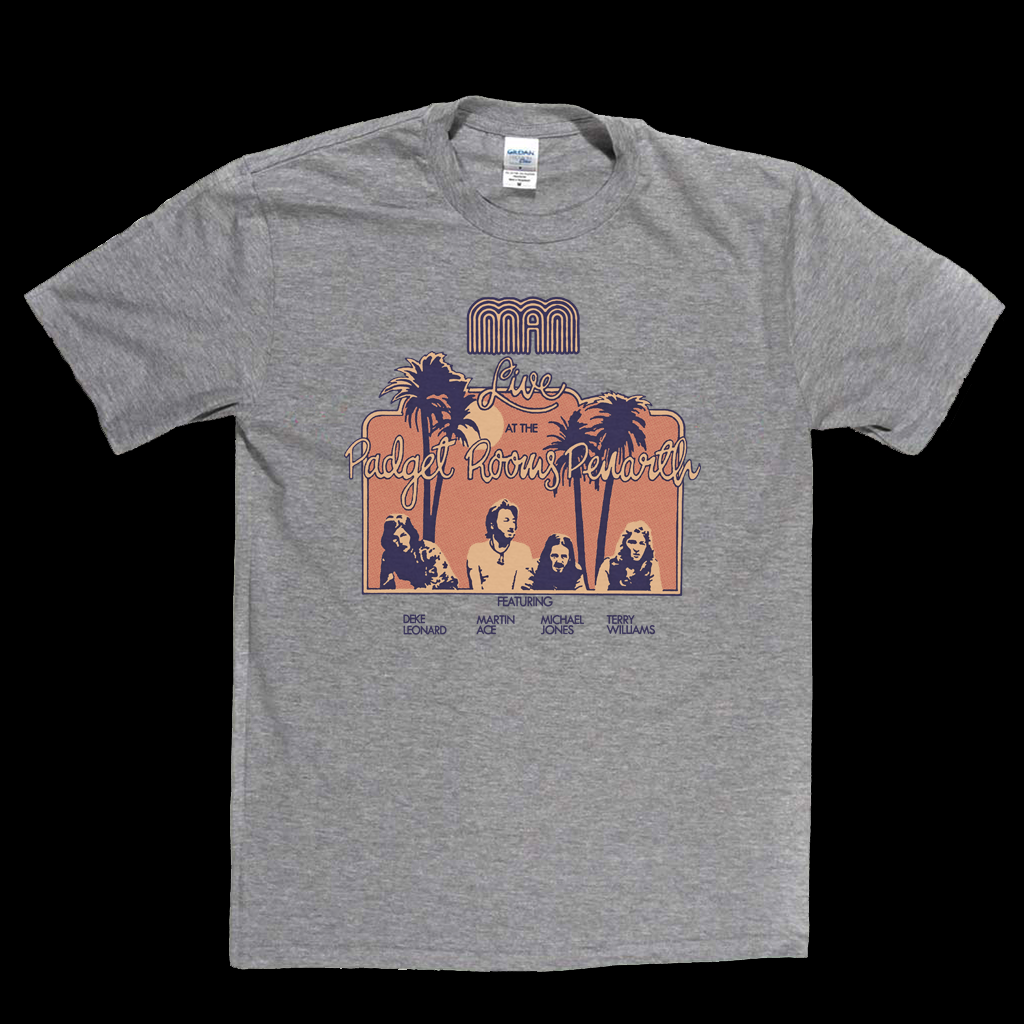 Man Live At The Padget Rooms T-Shirt