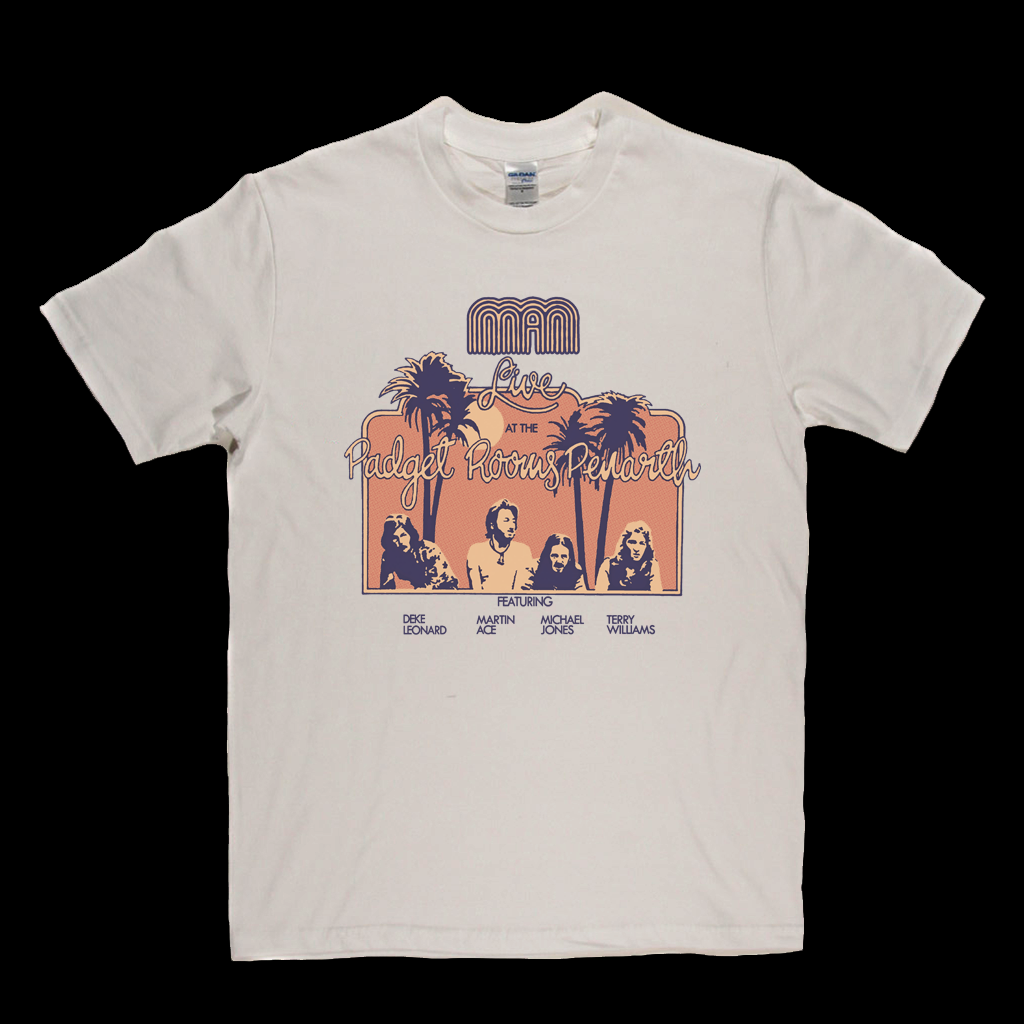 Man Live At The Padget Rooms T-Shirt