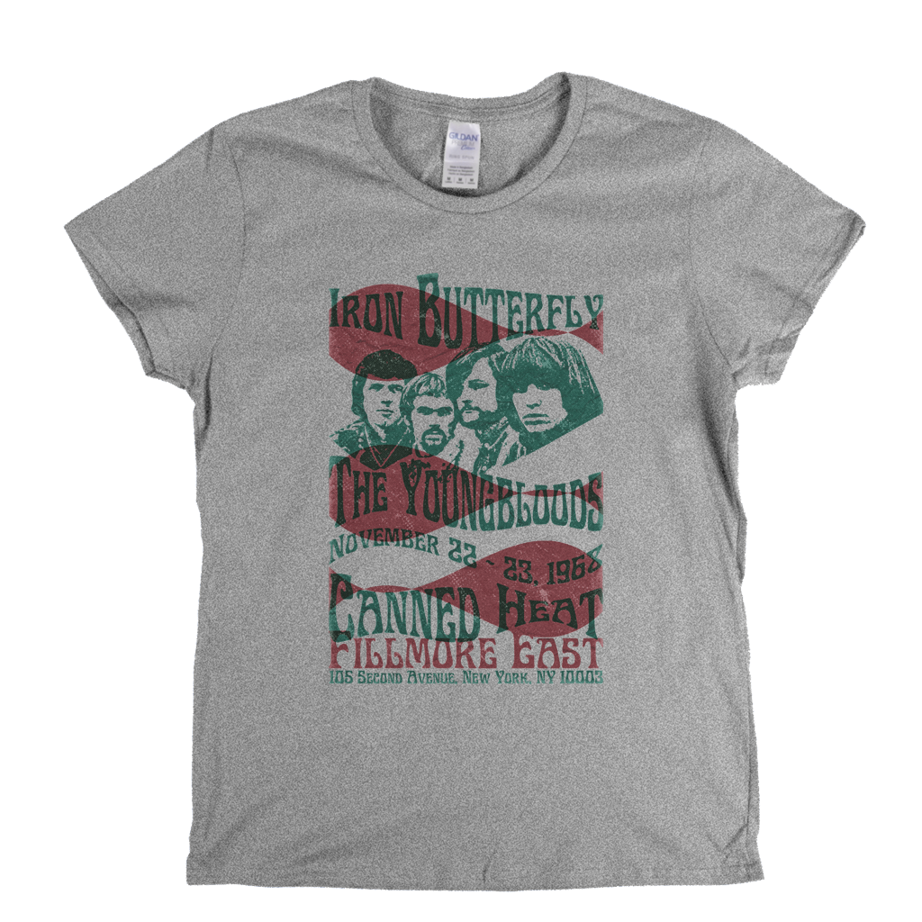 Iron Butterfly Canned Heat The Youngbloods Fillmore East 1968 Womens T-Shirt