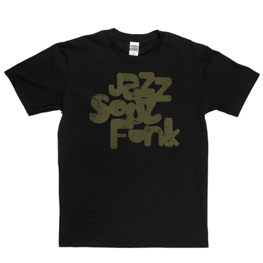 Jazz Soul Funk T-Shirt