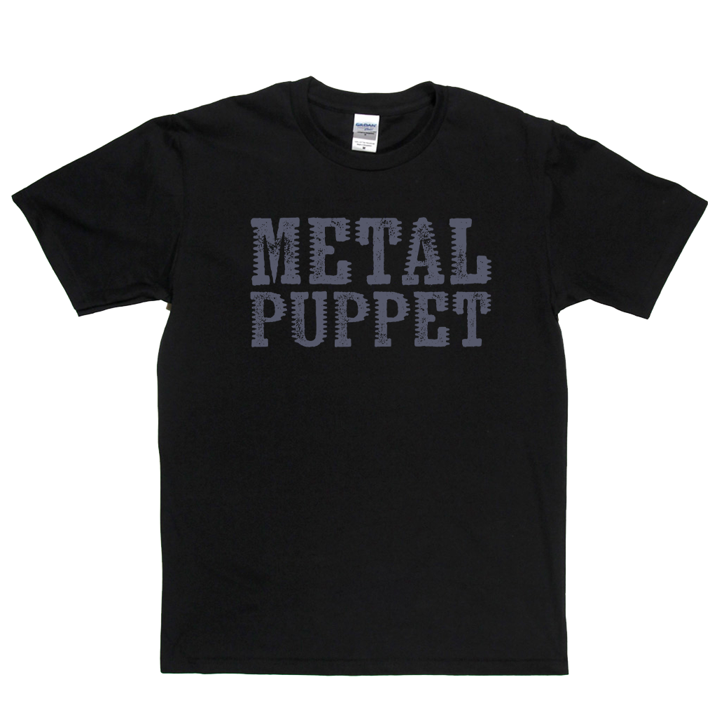 Metal Puppet T-Shirt