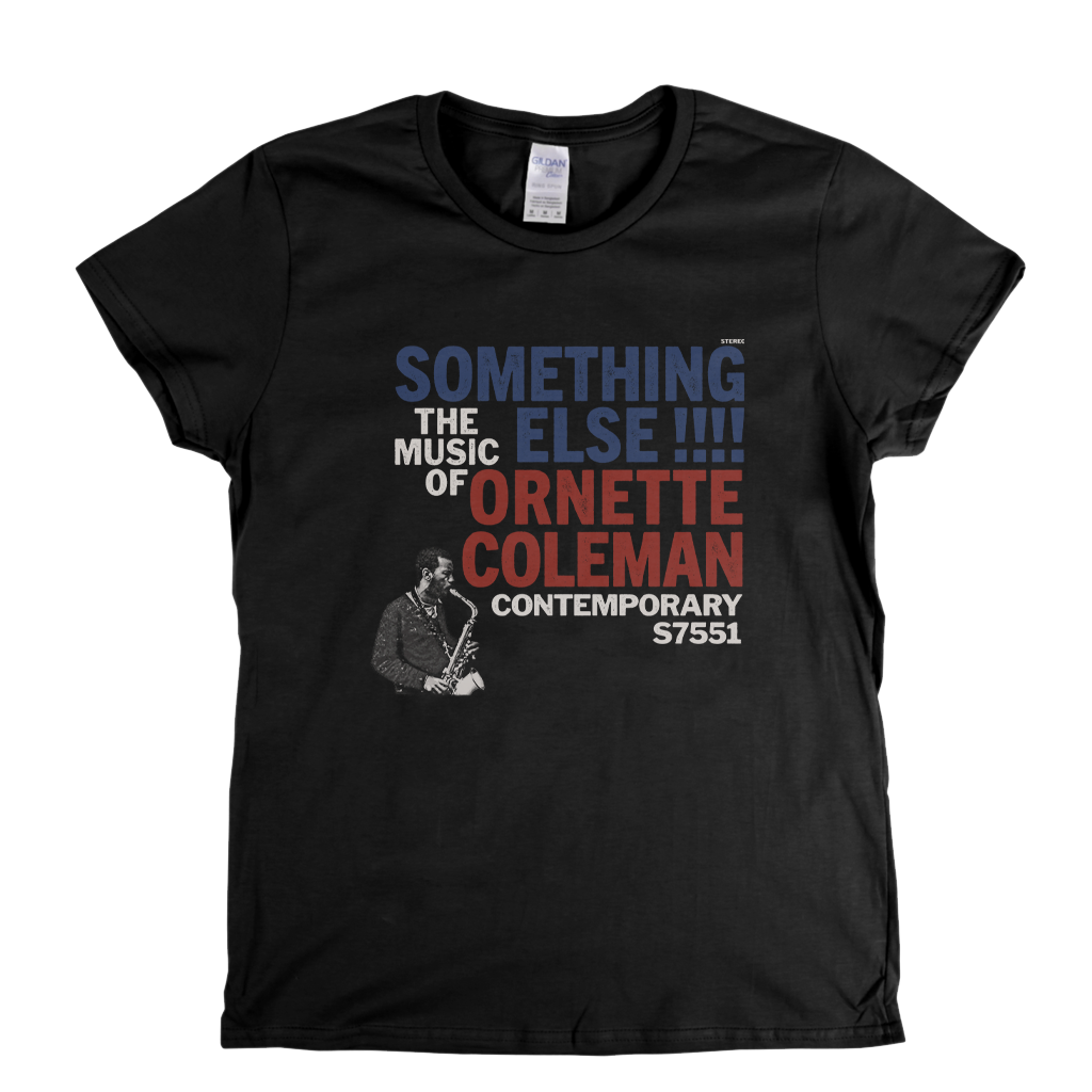 Ornette Coleman The Music Of Something Else Womens T-Shirt