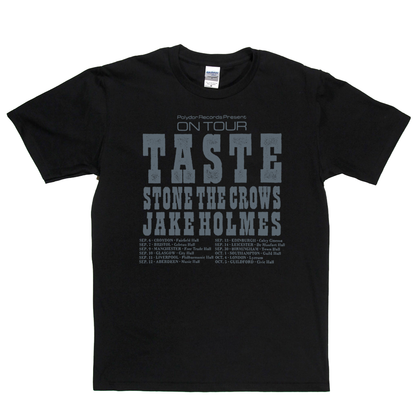 Taste Stone The Crows Jake Holmes Tour Poster T-Shirt