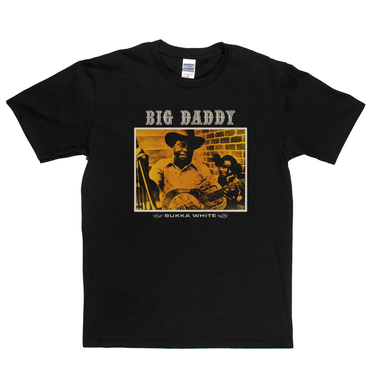 Bukka White Big Daddy T-Shirt