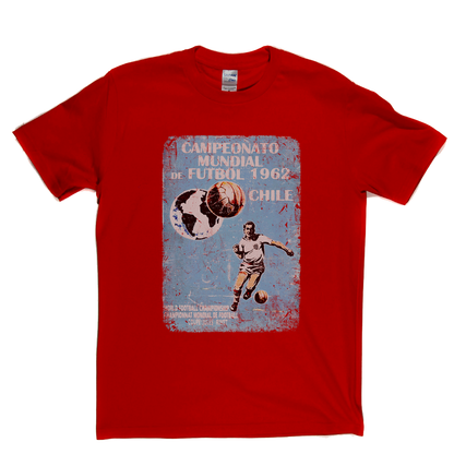 Chile World Cup 1962 Poster T-Shirt