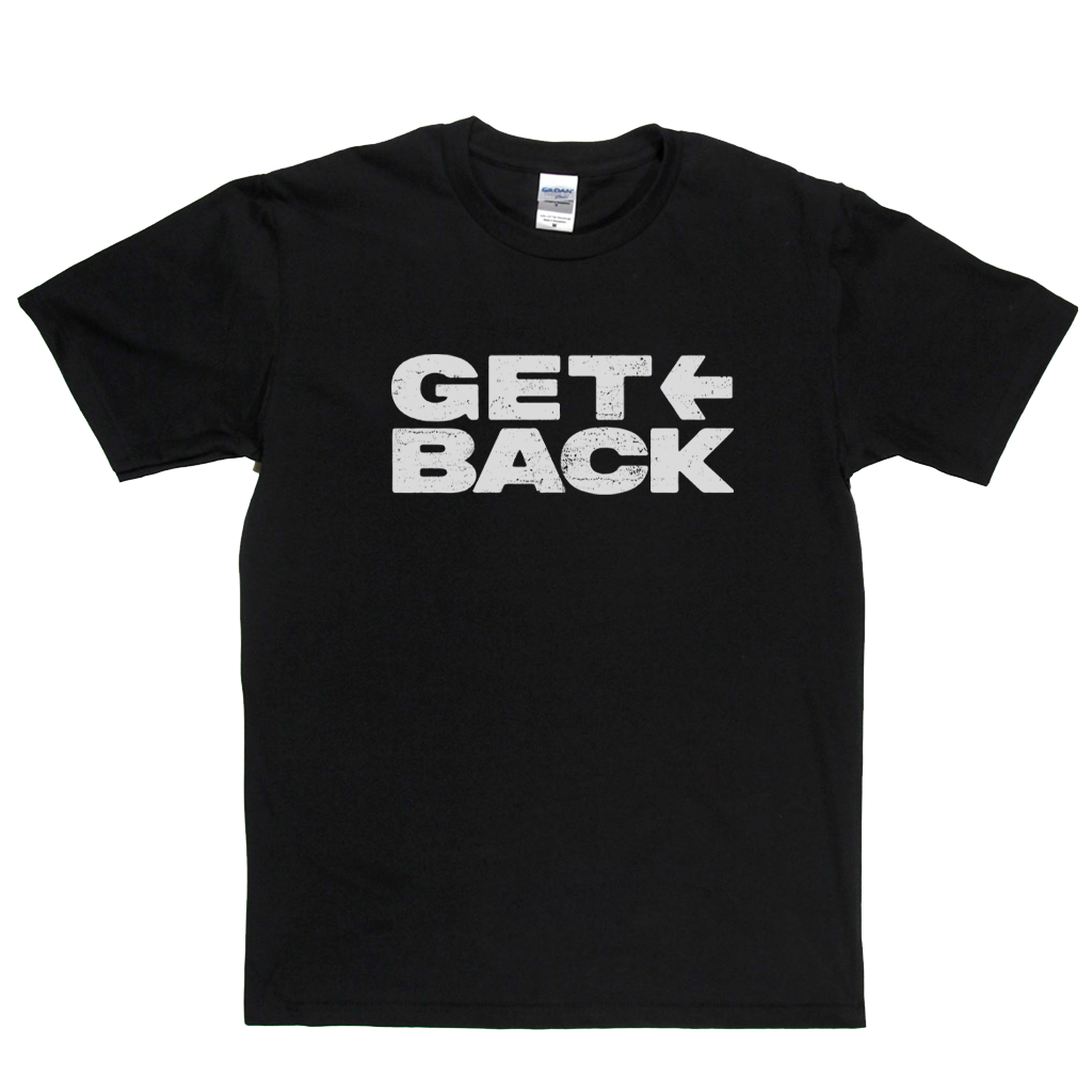 Get Back T-Shirt