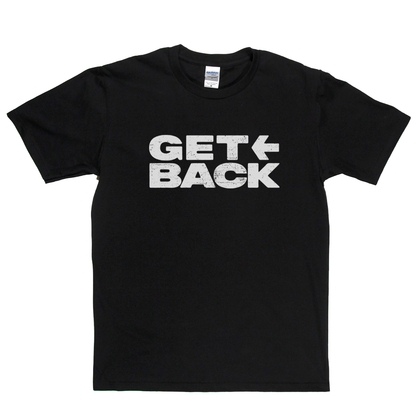 Get Back T-Shirt