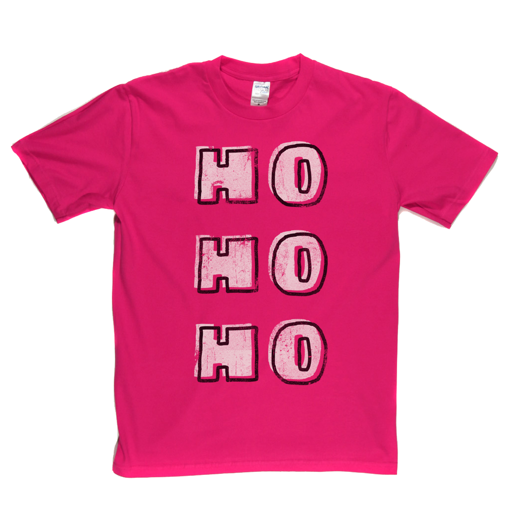 Ho Ho Ho T-Shirt