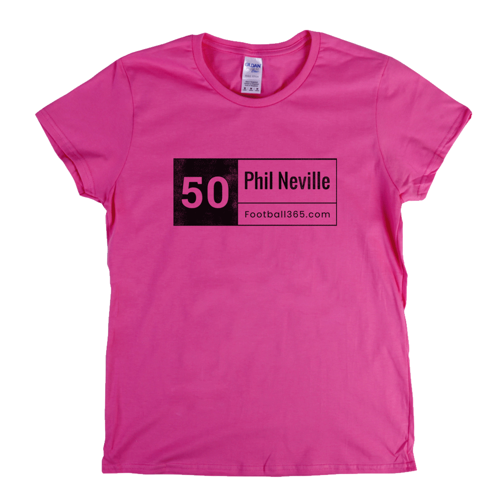 50 Phil Neville Womens T-Shirt