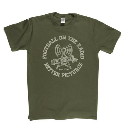 Football On The Radio Talksport Better Pictures Regular T-Shirt