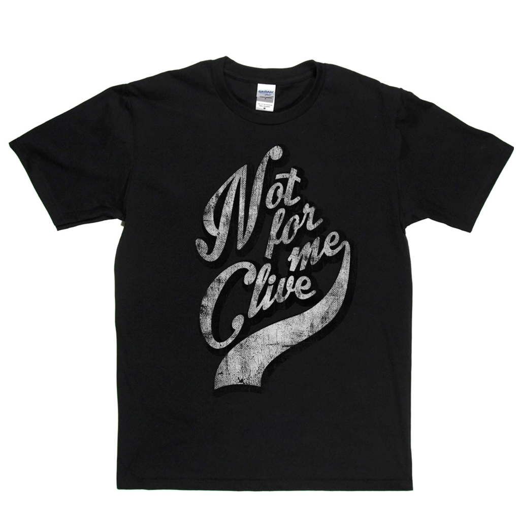 Not For Me Clive Regular T-Shirt