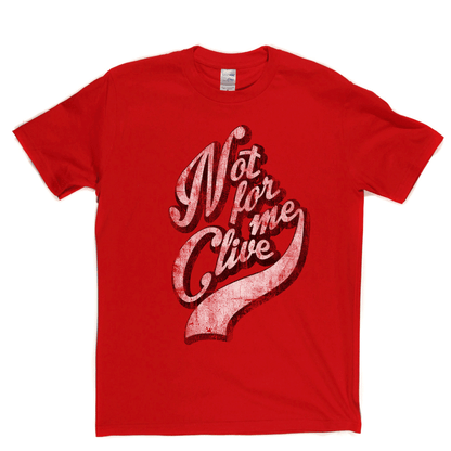 Not For Me Clive Regular T-Shirt