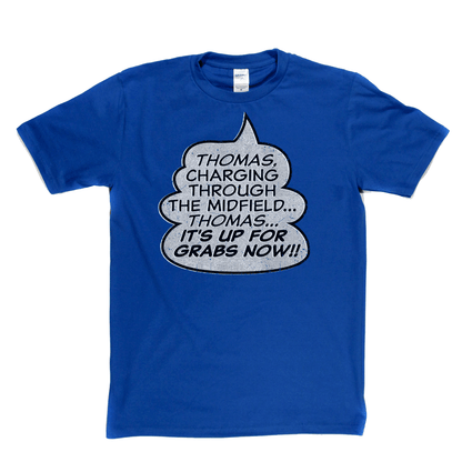 Thomas Its Up For Grabs Now Regular T-Shirt