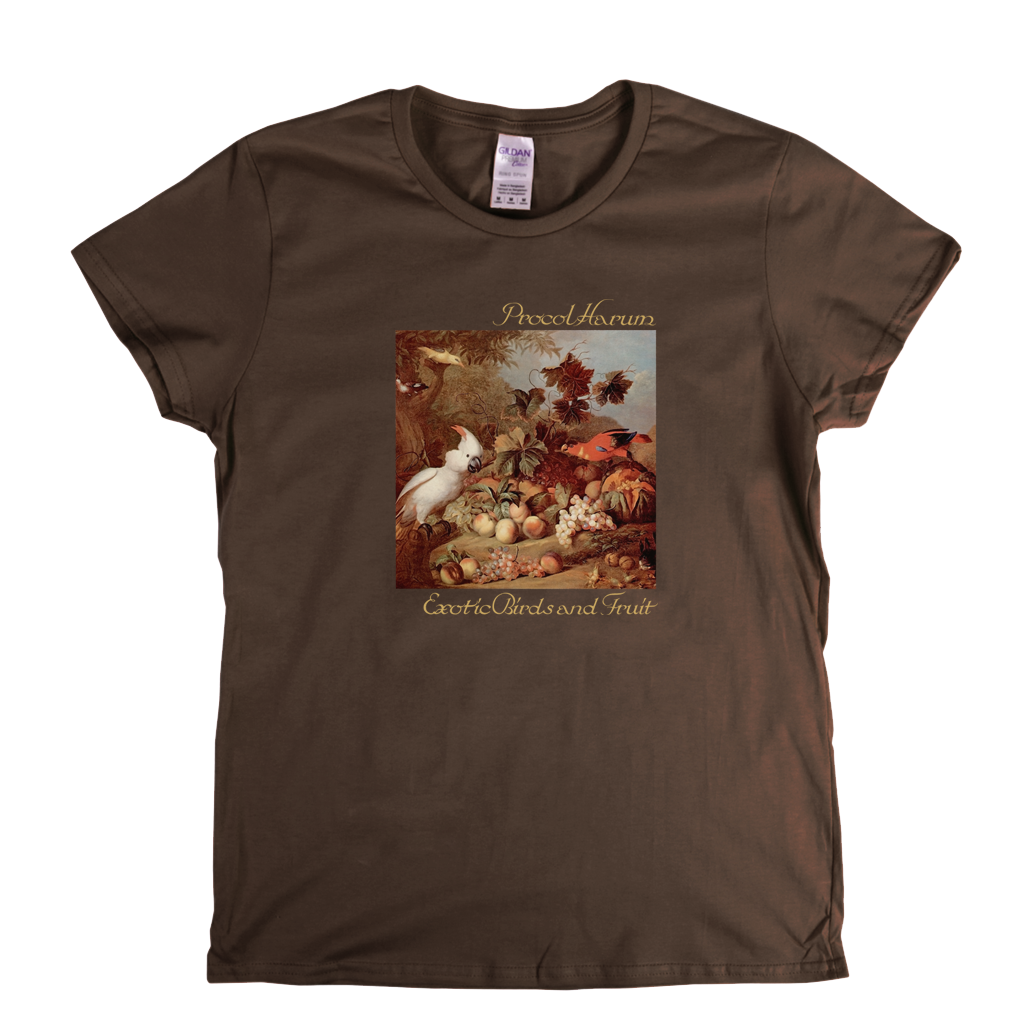 Procol Harum Exotic Birds Fruit Womens T-Shirt