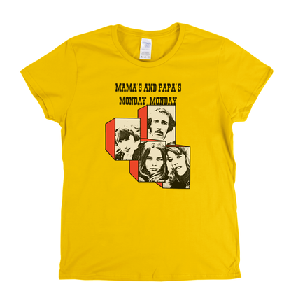 Mamas And Papas Monday Monday Womens T-Shirt