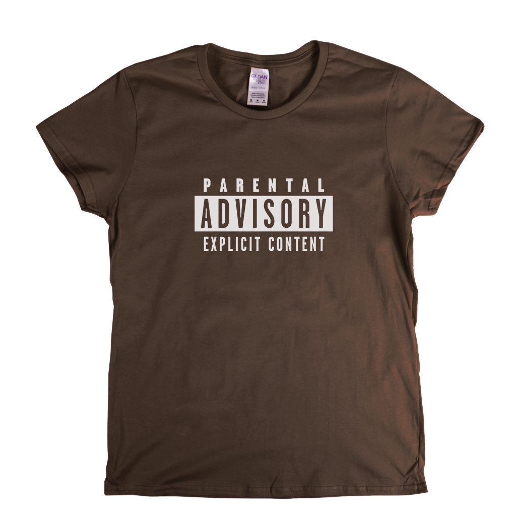 Parental Advisory Womens T-Shirt