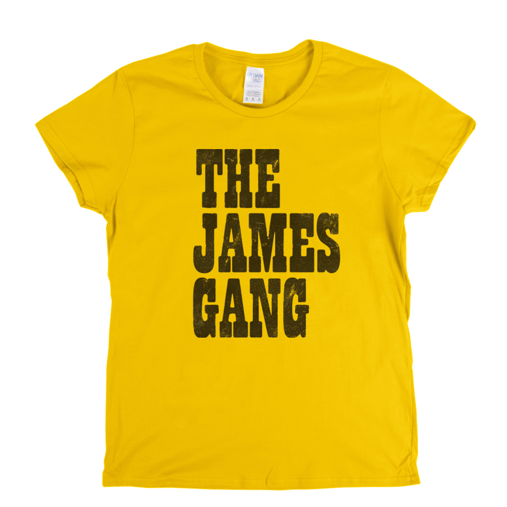 The James Gang Text Womens T-Shirt