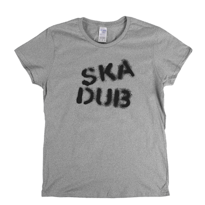 Ska Dub Womens T-Shirt