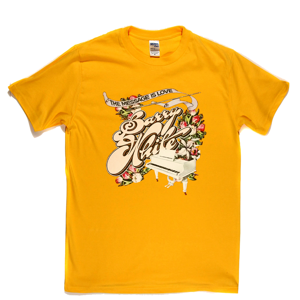 Barry White The Message Is Love T-Shirt