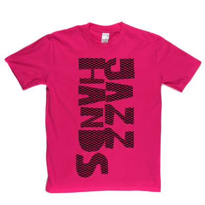 Jazz Hands T-Shirt