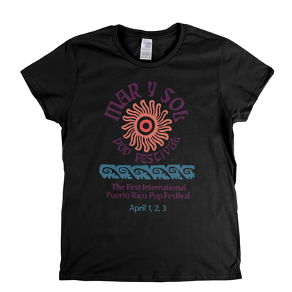 Mar Y Sol Pop Festival Womens T-Shirt