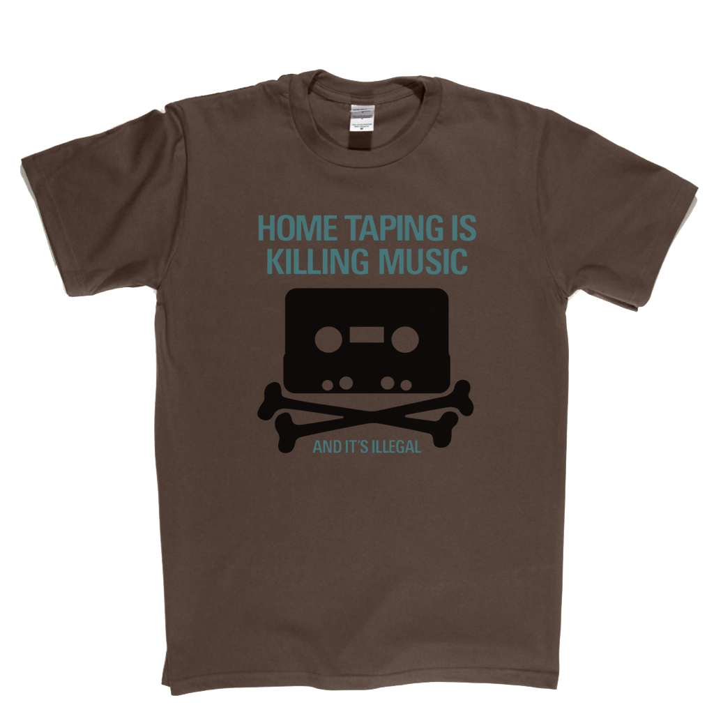 Home Taping Is Killing Music T-Shirt