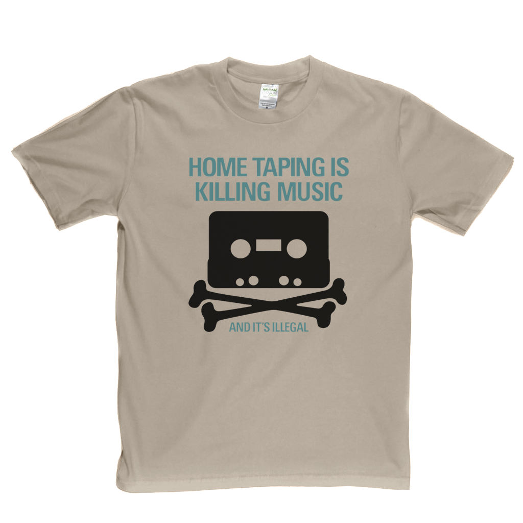Home Taping Is Killing Music T-Shirt