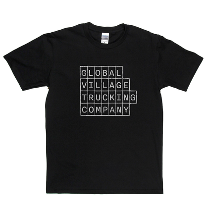 Global Village Trucking Company Block Text T-Shirt