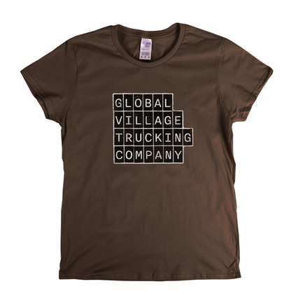Global Village Trucking Company Block Text Womens T-Shirt
