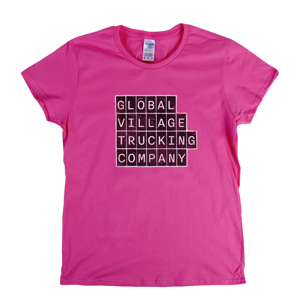 Global Village Trucking Company Block Text Womens T-Shirt