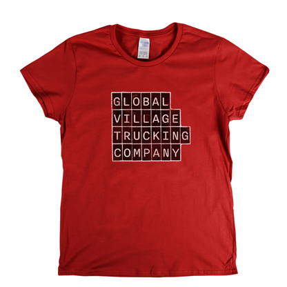 Global Village Trucking Company Block Text Womens T-Shirt