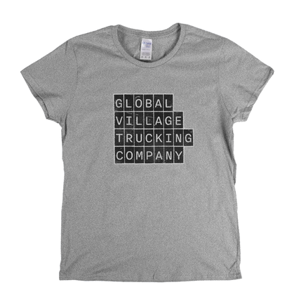 Global Village Trucking Company Block Text Womens T-Shirt