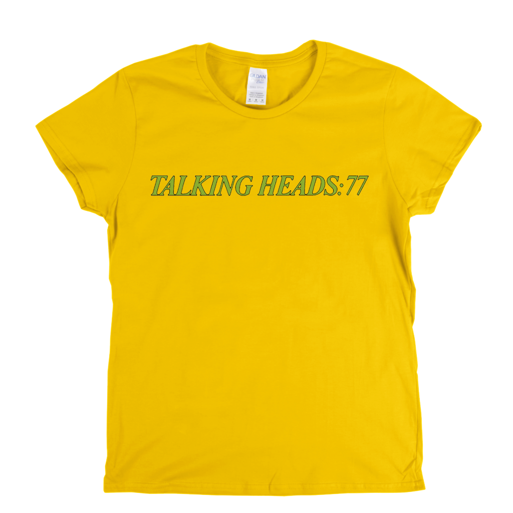 Talking Heads 77 Womens T-Shirt