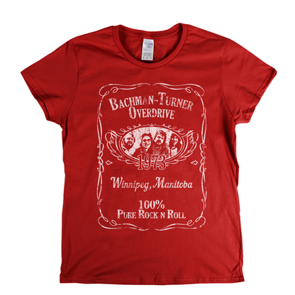 Bachman Turner Overdrive Liquor Label Womens T-Shirt