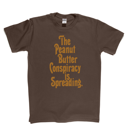 The Peanut Butter Conspiracy T-Shirt