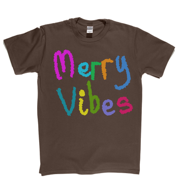 Merry Vibes T-Shirt
