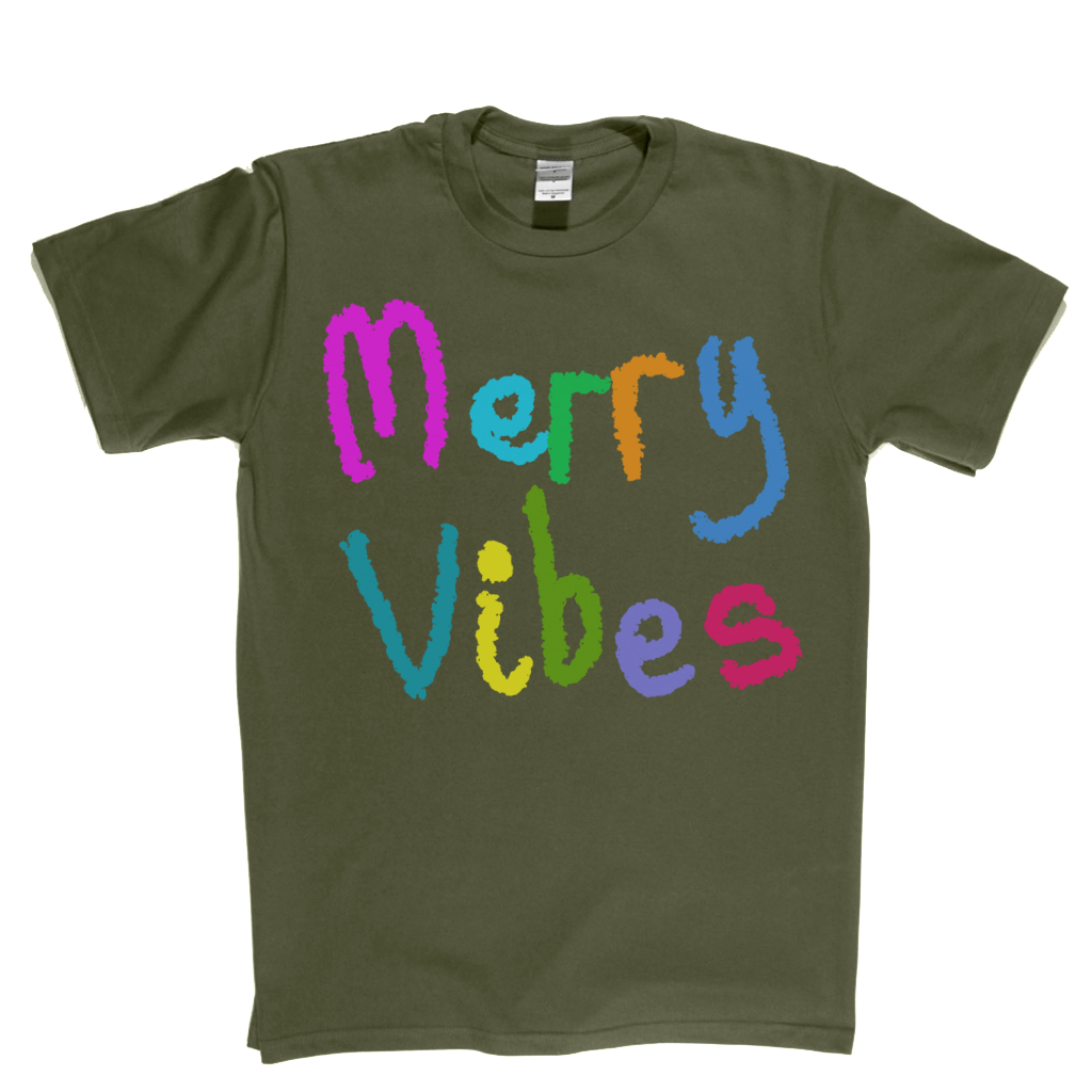 Merry Vibes T-Shirt