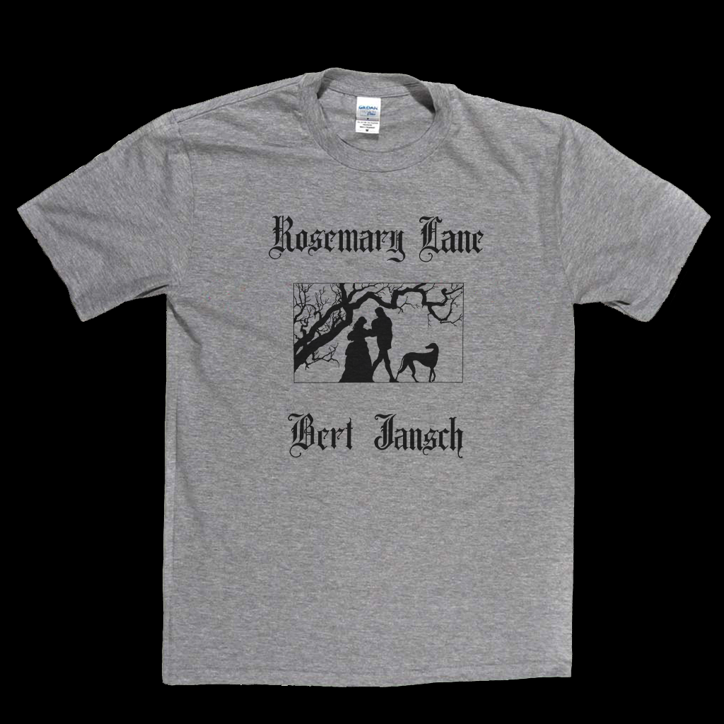 Bert Jansch Rosemary Lane T-Shirt