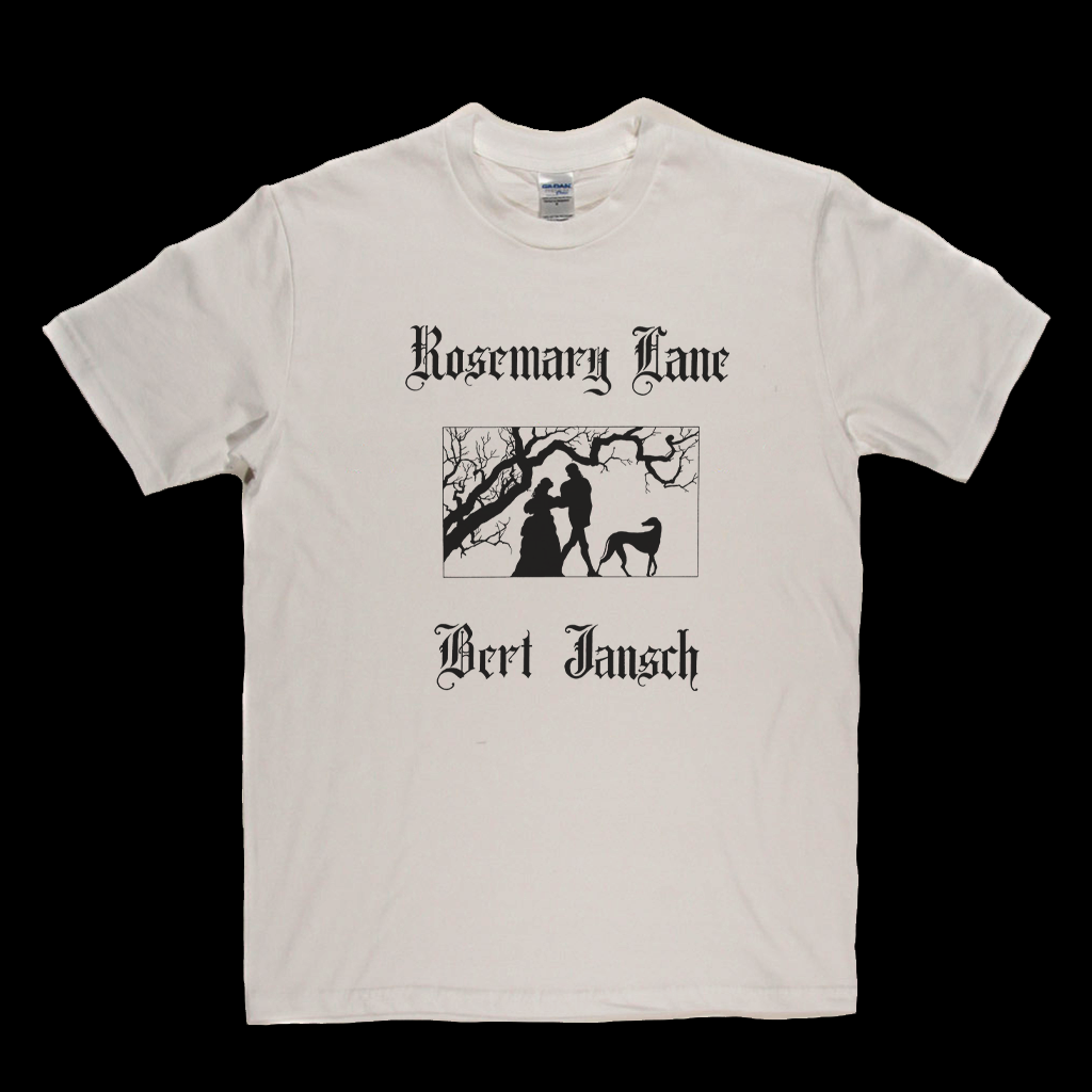 Bert Jansch Rosemary Lane T-Shirt