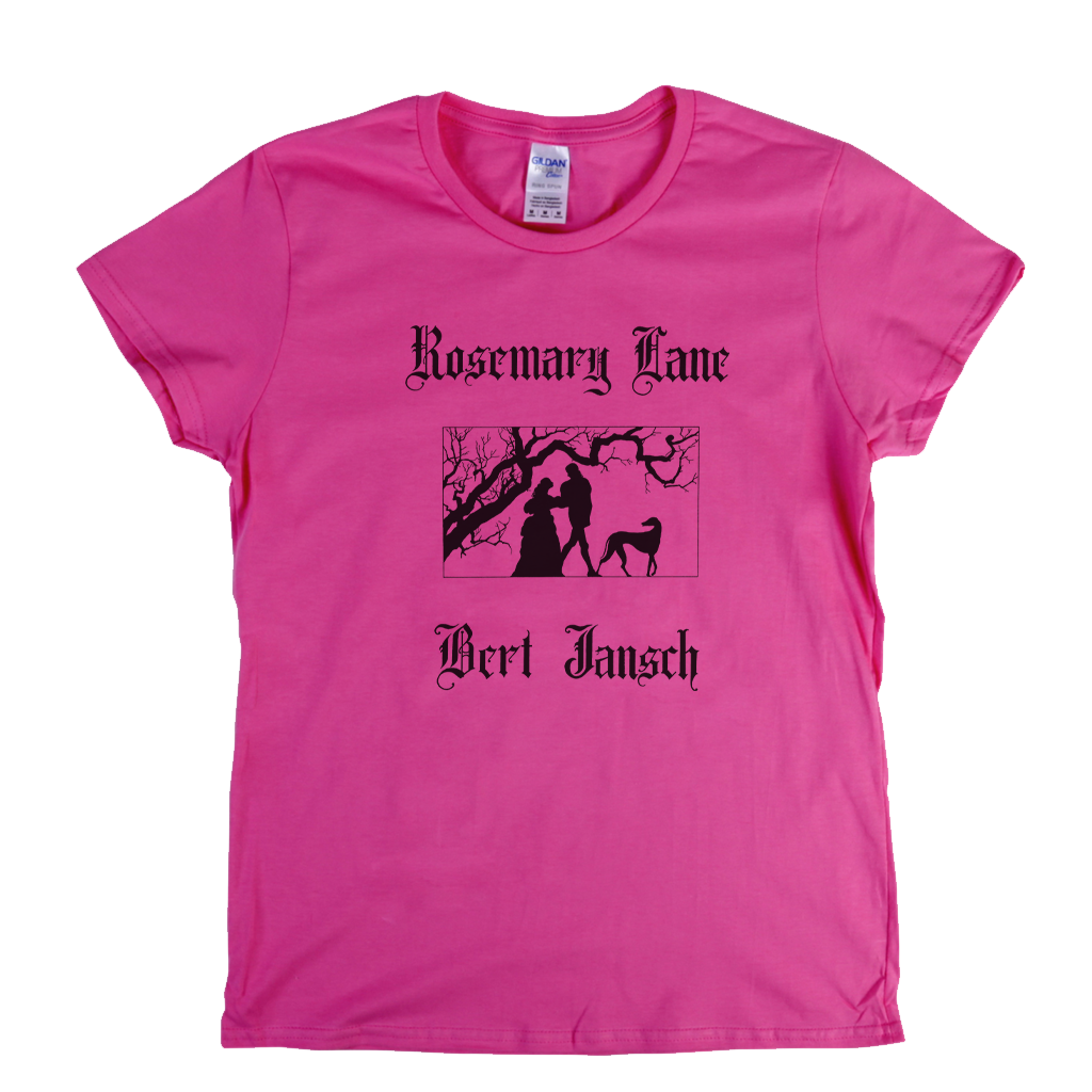 Bert Jansch Rosemary Lane Womens T-Shirt
