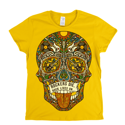 Rock Lives On Sugar Skull Womens T-Shirt