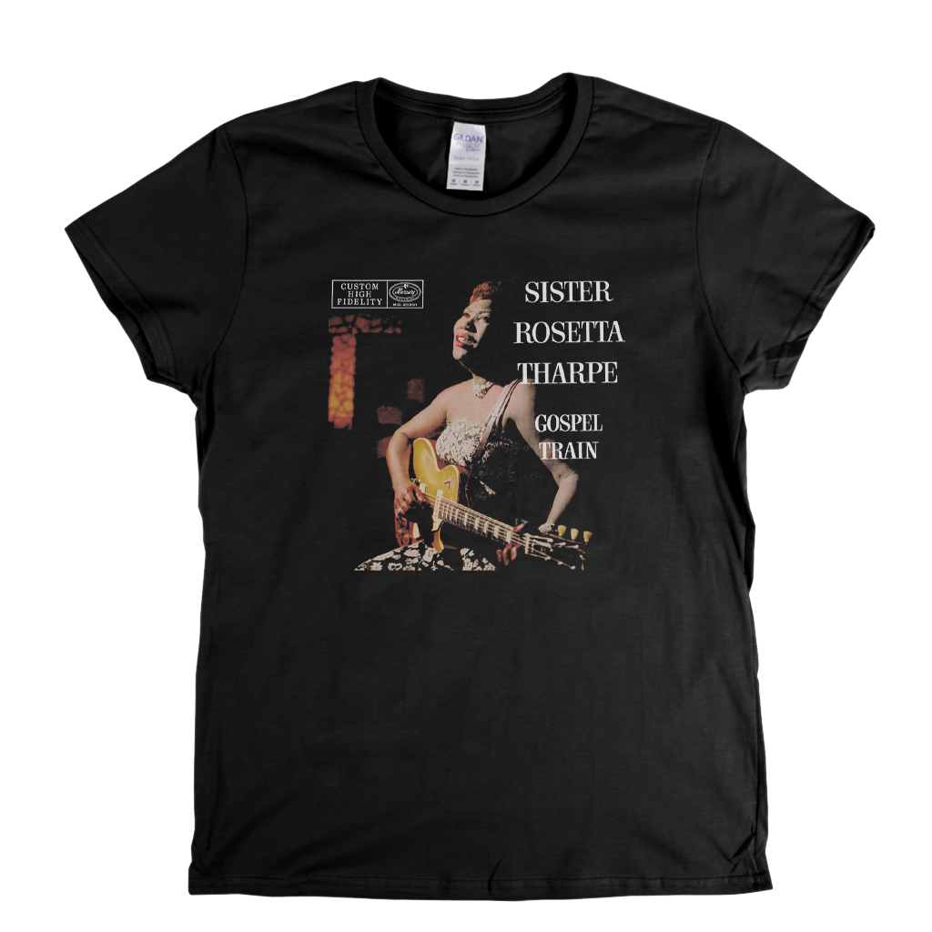 Sister Rosetta Tharpe Gospel Train Womens T-Shirt