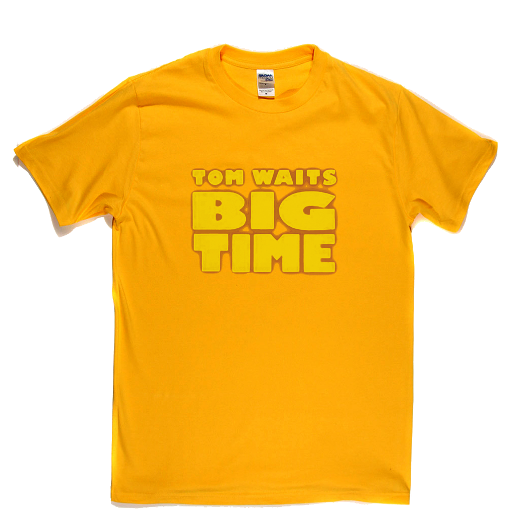Tom Waits Big Time T-Shirt