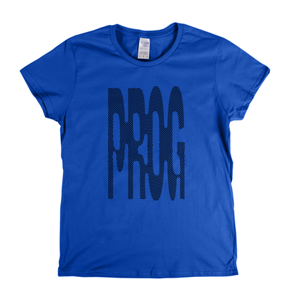 Prog Womens T-Shirt