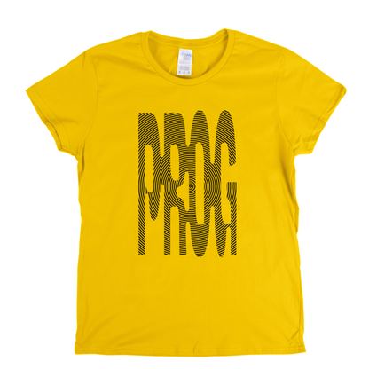 Prog Womens T-Shirt